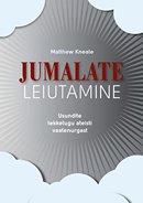 Jumalate leiutamine: usundite tekkelugu ateisti vaatenurgast