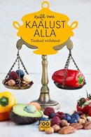 Kaalust alla: tasakaal toidulaual