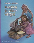 Kaarina ja võluvärgid