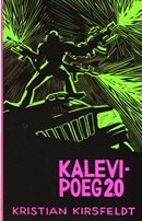 Kalevipoeg 2.0: Eesti rahva moodne eepos