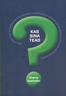 Kas sina tead?