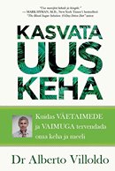 Kasvata uus keha
