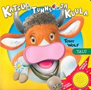 Katsu, tunne ja kuula: talu