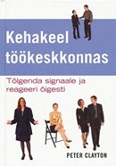 Kehakeel töökeskkonnas