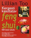 Kergesti kasutatav feng shui