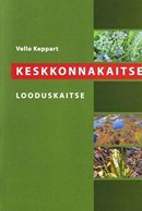 Keskkonnakaitse: looduskaitse