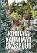 Koduaia kaunimad okaspuud: 2. osa