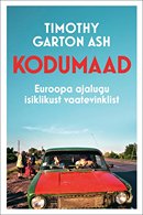 Kodumaad: Euroopa ajalugu isiklikust vaatevinklist