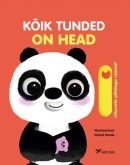 Kõik tunded on head