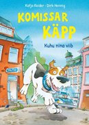 Komissar Käpp: kuhu nina viib