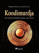 Koodimurdja: salajase sidepidamise ajalugu