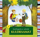 Koolilugude ja -salmide kuldraamat