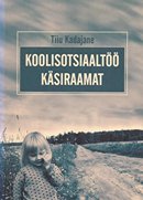 Koolisotsiaaltöö käsiraamat