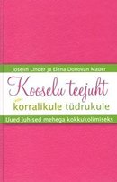 Kooselu teejuht korralikule tüdrukule