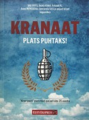 Kranaat: plats puhtaks!