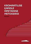 Kromaatilise kandle õpetamise metoodika