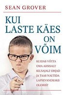 Kui laste käes on võim