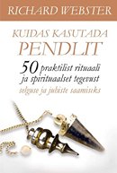 Kuidas kasutada pendlit