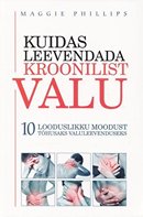 Kuidas leevendada kroonilist valu