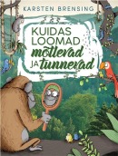 Kuidas loomad mõtlevad ja tunnevad