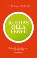 Kuidas olla terve