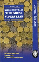 Kuidas teist saab turunduse superstaar
