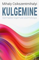 Kulgemine: optimaalse kogemuse psühholoogia