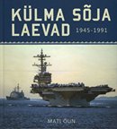 Külma sõja laevad: 1945–1991