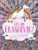 Kus on ükssarvik?