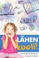 Lähen kooli!