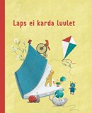 Laps ei karda luulet