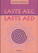 Laste aeg, laste aed