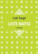 Laste maitse: lasteluulet