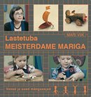 Lastetuba: meisterdame Mariga