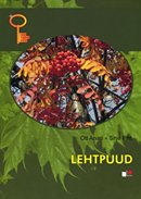 Lehtpuud: loodusõpetuse, emakeele ja matemaatika töölehed III klassile