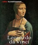 Leonardo da Vinci: elu ja looming