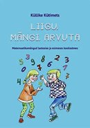 Liigu, mängi, arvuta