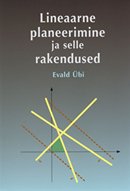 Lineaarne planeerimine ja selle rakendused