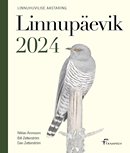 Linnupäevik 2024: kalenderpäevik