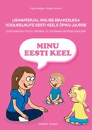 Lisamaterjal inglise emakeelega koolieelikute eesti keele õpiku juurde