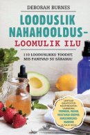 Looduslik nahahooldus – loomulik ilu