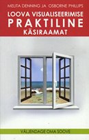 Loova visualiseerimise praktiline käsiraamat