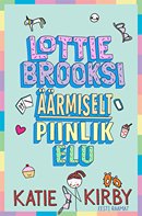 Lottie Brooksi äärmiselt piinlik elu