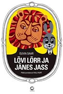 Lõvi Lõrr ja Jänes Jass