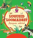 Lugusid loomadest: Aisopose valmid