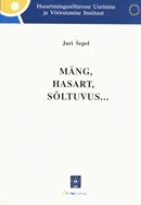 Mäng, hasart, sõltuvus …