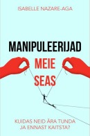 Manipuleerijad meie seas