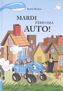 Mardi päris oma auto