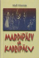 Mardipäev ja kadripäev