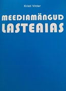 Meediamängud lasteaias